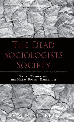 bokomslag The Dead Sociologists Society