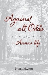 bokomslag Against all Odds