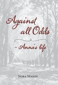 bokomslag Against all Odds