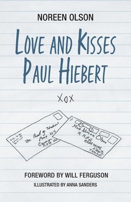 bokomslag Love and Kisses Paul Hiebert