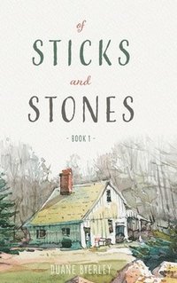 bokomslag Of Sticks and Stones