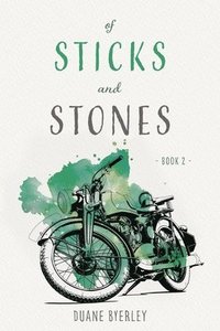 bokomslag Of Sticks and Stones