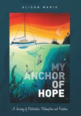 My Anchor of Hope 1