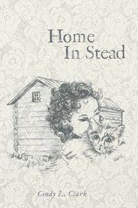 bokomslag Home In Stead
