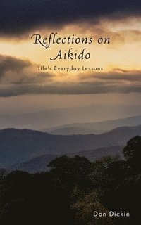 bokomslag Reflections on Aikido