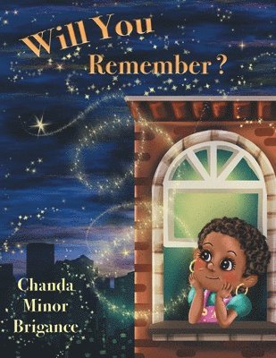Chanda Minor Brigance - Will You Remember?, Häftad