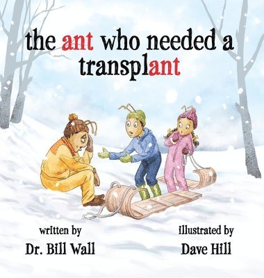 ant who needed a transplant 1