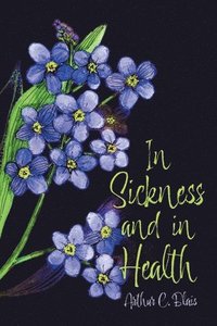 bokomslag In Sickness and in Health