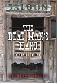 bokomslag The Dead Man's Hand