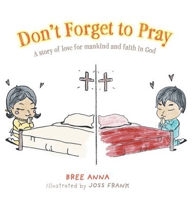 Don't Forget to Pray 1