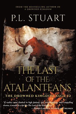 P L Stuart, P. L. Stuart, P.L. Stuart - Last of the Atalanteans, Häftad