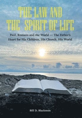 The Law and the Spirit of Life 1