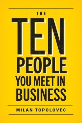 The 10 People You Meet In Business 1