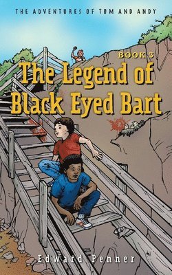 bokomslag Legend of Black Eyed Bart, Book 3