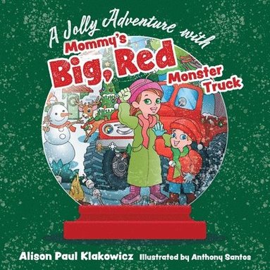 bokomslag Jolly Adventure with Mommy's Big, Red Monster Truck