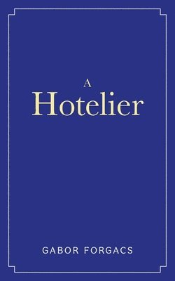 bokomslag A Hotelier