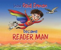 bokomslag How Reid Erman Became Reader Man