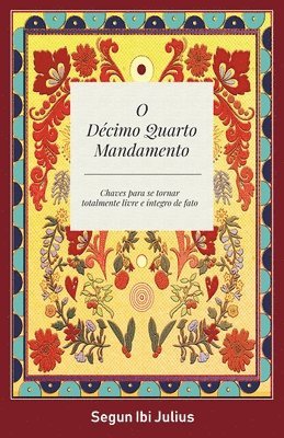 bokomslag O Décimo Quarto Mandamento