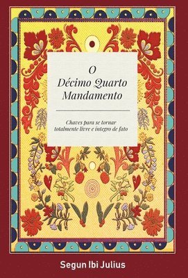 bokomslag O Décimo Quarto Mandamento