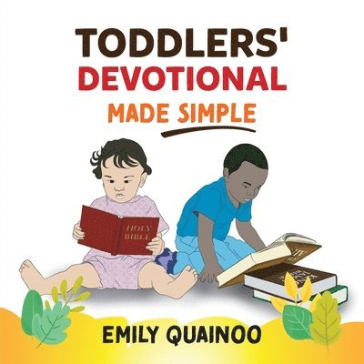 Toddlers' Devotional Made Simple 1