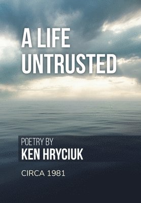 bokomslag Life Untrusted
