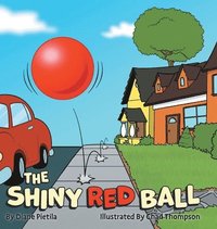 bokomslag The Shiny Red Ball