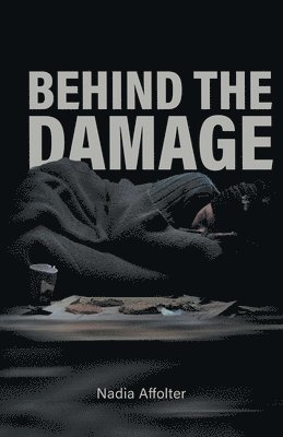 Behind the Damage 1