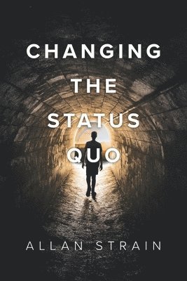 Changing The Status Quo 1