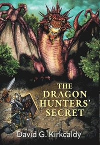 bokomslag The Dragon Hunters' Secret