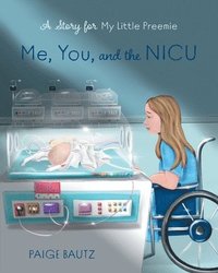 bokomslag Me, You, and the NICU