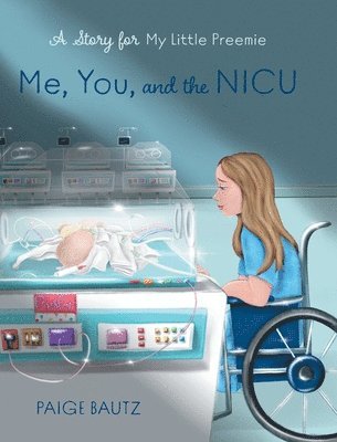 bokomslag Me, You, and the NICU