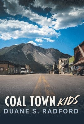 Coal Town Kids 1