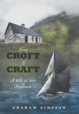 From Croft to Craft 1