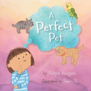 Robyn Burgess - Perfect Pet, Häftad