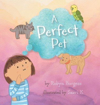 Robyn Burgess - Perfect Pet, Inbunden