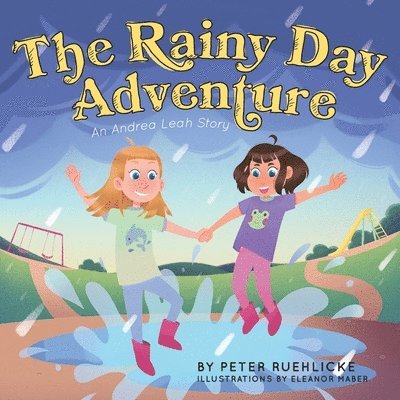 The Rainy Day Adventure 1