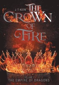 bokomslag The Crown of Fire