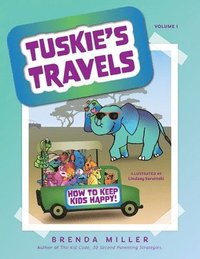 bokomslag Tuskie's Travels Volume 1