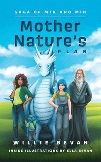 bokomslag Mother Nature's Plan