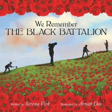 bokomslag We Remember The Black Battalion