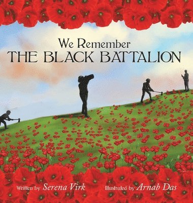 bokomslag We Remember The Black Battalion