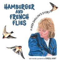bokomslag Hamburger and French Flies