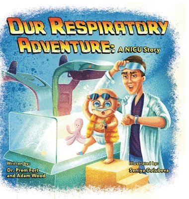 bokomslag Our Respiratory Adventure