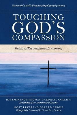 Touching God's Compassion 1