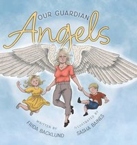 bokomslag Our Guardian Angels