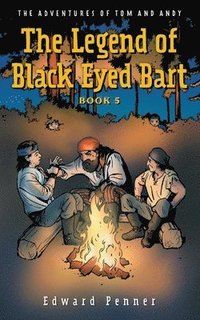 bokomslag Legend of Black Eyed Bart, Book 5
