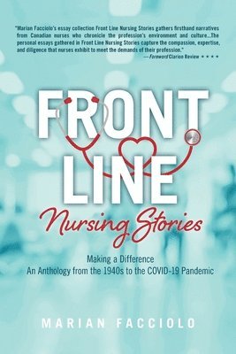 Front Line Nursing Stories 1