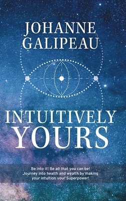 bokomslag Intuitively Yours