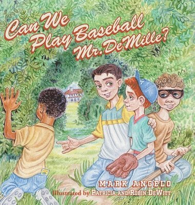 Can We Play Baseball Mr. DeMille? 1