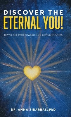 bokomslag Discover the Eternal You!